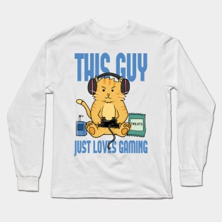 This guy Just loves Gaming funny Gaming Cat Long Sleeve T-Shirt